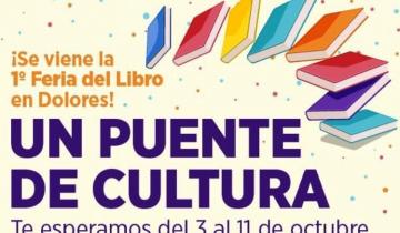 Imagen de Dolores: cómo será la 1ª Feria del Libro "Un puente de Cultura"
