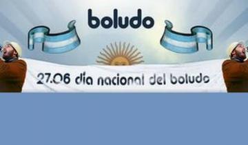 Imagen de El festejo insólito del día: por qué se celebra hoy el Día Nacional del Boludo