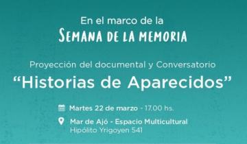 Imagen de Semana de la Memoria: este martes se proyectará el documental “Historias de Aparecidos” con un conversatorio en el Espacio Multicultural de Mar de Ajó